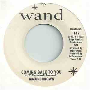 Maxine Brown - Coming Back To You / Since I Found You