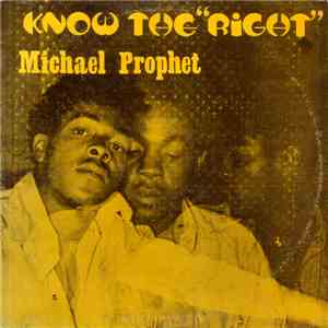 Michael Prophet - Know The
