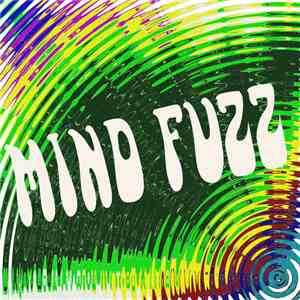 Mind Fuzz - Mind Fuzz