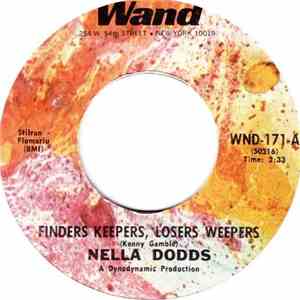 Nella Dodds - Finders Keepers, Losers Weepers