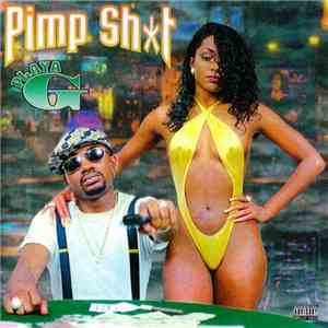 Playa G - Pimp Sht