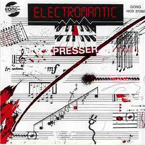 Presser Gábor - Electromantic