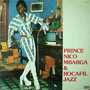 Prince Nico Mbarga & Rocafil Jazz - Prince Nico Mbarga & Rocafil Jazz