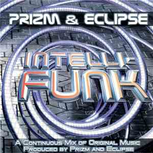 Prizm & Eclipse - Intelli-Funk