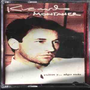Ricardo Montaner - Exitos Y... Algo Más