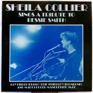 Sheila Collier - Sings A Tribute To Bessie Smith