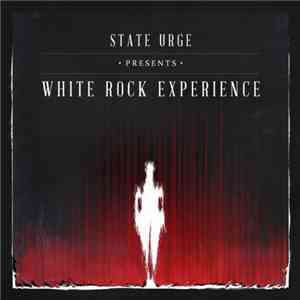 State Urge - White Rock Experience