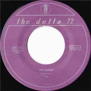The Delta 72 - The Doctor Is In / The Champ