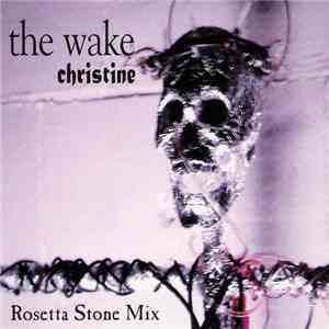 The Wake - Christine
