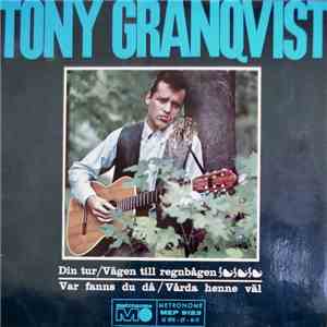 Tony Granqvist - Din Tur