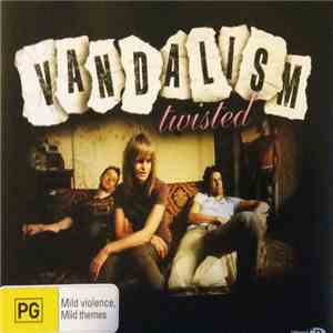 Vandalism - Twisted