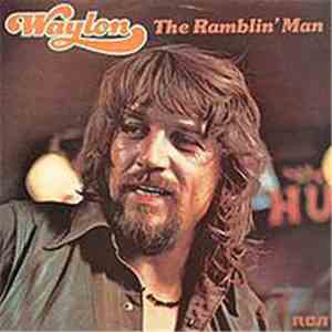 Waylon Jennings - Waylon The Ramblin' Man