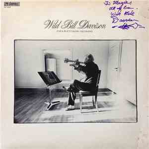 Wild Bill Davison & Papa Bue's Viking Jazzband - Wild Bill Davison & Papa B ...