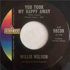 Willie Nelson - You Took My Happy Away
