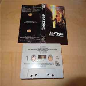 Abattoir - The Only Safe Place
