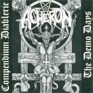 Acheron - Compendium Diablerie - The Demo Days