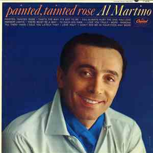 Al Martino - Painted, Tainted Rose