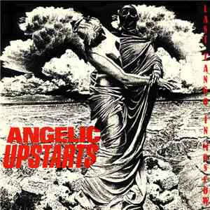 Angelic Upstarts - Last Tango In Moscow