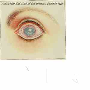 Arissa Franklin - Arissa Franklin’s Sexual Experiences, Episode Two