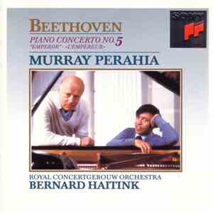 Beethoven, Murray Perahia, Bernard Haitink, Royal Concertgebouw Orchestra - ...