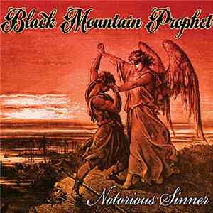 Black Mountain Prophet - Notorious Sinner