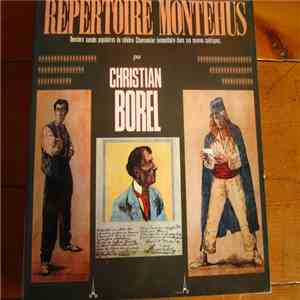 Christian Borel - Répertoire Montéhus