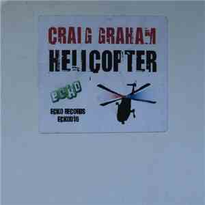 Craig Graham - Helicopter