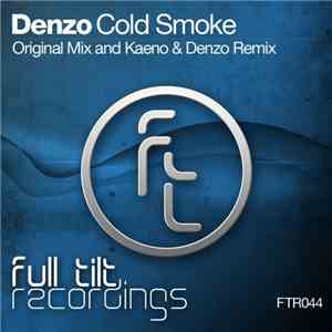 Denzo  - Cold Smoke