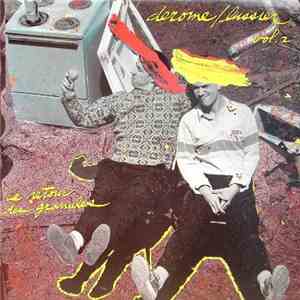 Derome / Lussier - Vol. 2 - Le Retour Des Granules / The Return Of The Kernels