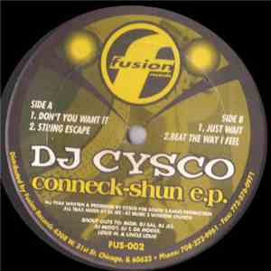 DJ Cysco - Conneck-Shun EP
