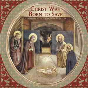 Dominican House Of Studies - Christ Was Born To Save: Christmas With The Dominican Friars