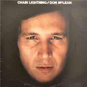 Don McLean - Chain Lightning