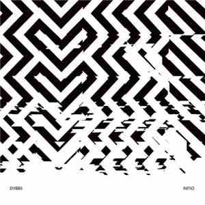 DVBBS - Initio EP