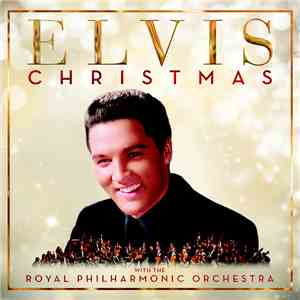 Elvis With The Royal Philharmonic Orchestra - Christmas With Elvis And The ...