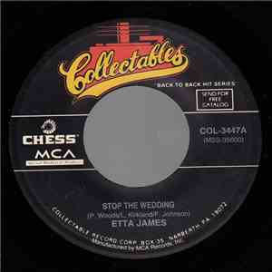 Etta James - Stop The Wedding / Fool That I Am