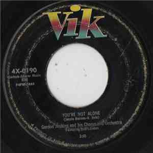 Gordon Jenkins And His Chorus And Orchestra - You're Not Alone / How Do I L ...