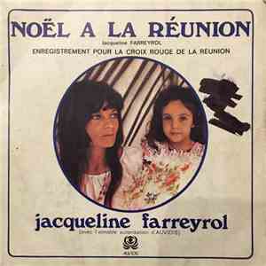 Jacqueline Farreyrol, Les Petits Chanteurs A La Croix De Bois - Noël à la Réunion / P'Tite Fleur Aimée