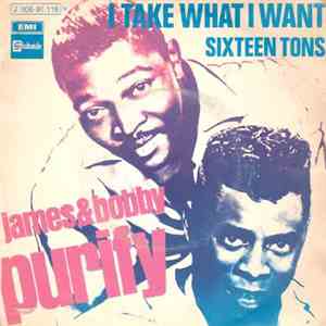 James & Bobby Purify - I Take What I Want (Tomo Lo Que Quiero)