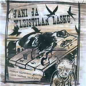 Jani & Yleistilan lasku - Pimeys Kirkkaan Päivän, Liian Kirkas Valo Yön