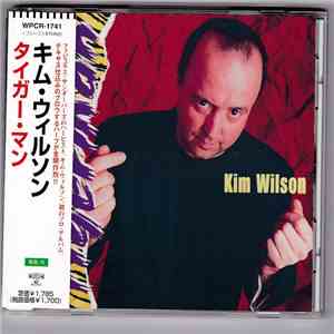 Kim Wilson - Tigerman