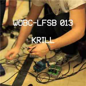 Krill  - WOBC​-​LFSB 013: Krill