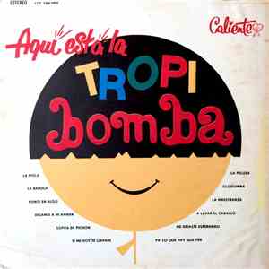 La Tropibomba - Aqui Está La Tropibomba