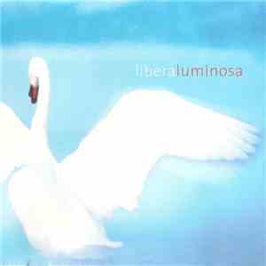 Libera - Luminosa