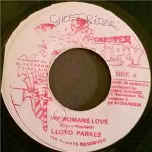Lloyd Parkes - My Womans Love