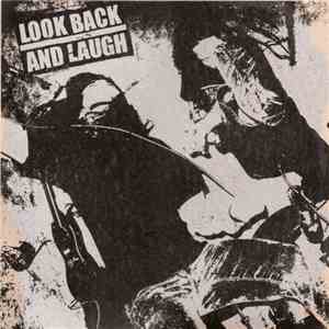 Look Back And Laugh - Look Back And Laugh