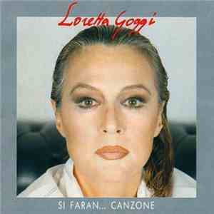 Loretta Goggi - Si Faran...Canzone