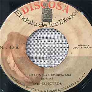 Los Espectros  - El Melonero / Carmina