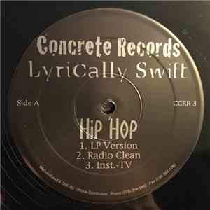 Lyrically Swift - Hip Hop / Watch Out