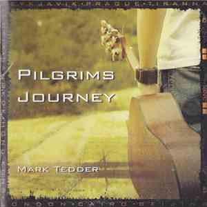 Mark Tedder - Pilgrims Journey