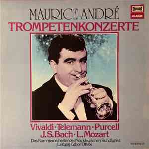 Maurice André - Kammerorchester Des Norddeutschen Rundfunks, Gabor Ötvös -  ...